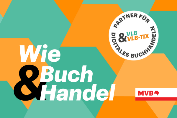 Claim "Wie Buch und Handel" auf VLB und VLB-TIX farbigen Hintergrund.